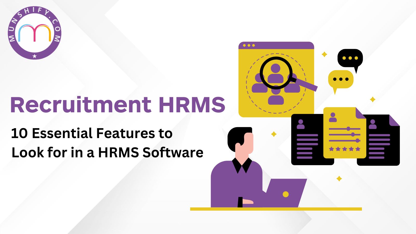Recruitment HRMS: 10 Essential Features to Look for in a HRMS System 
