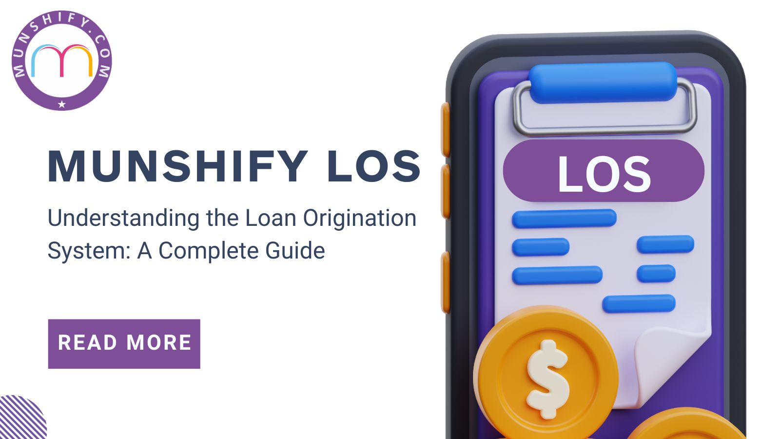 Understanding the Loan Origination System: A Complete Guide  