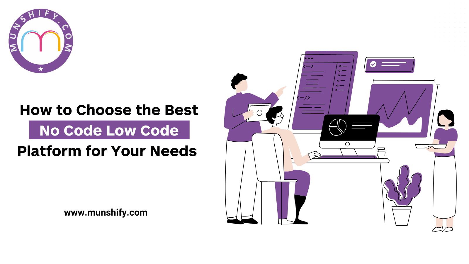 How to Choose the Best No Code Low Code Platform for Your Needs 