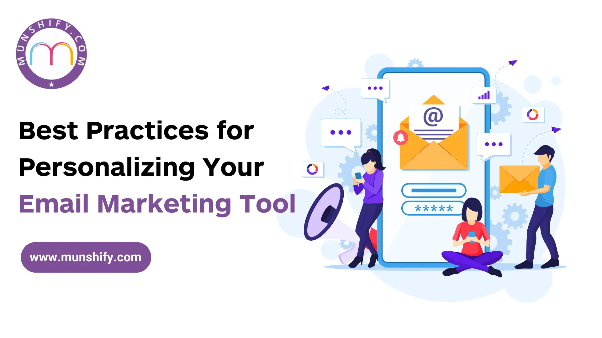 5 Best Practices for Personalizing Your Email Marketing Tool