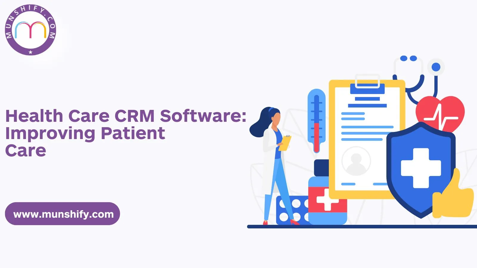 Health Care CRM Software: Improving Patient Care