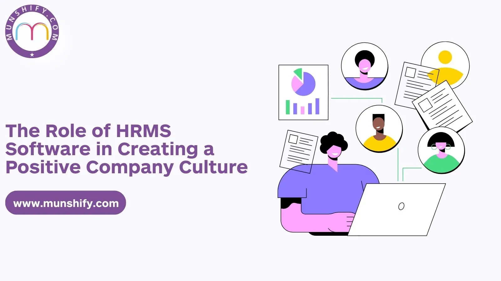 The Role of HRMS Software in Creating a Positive Company Culture