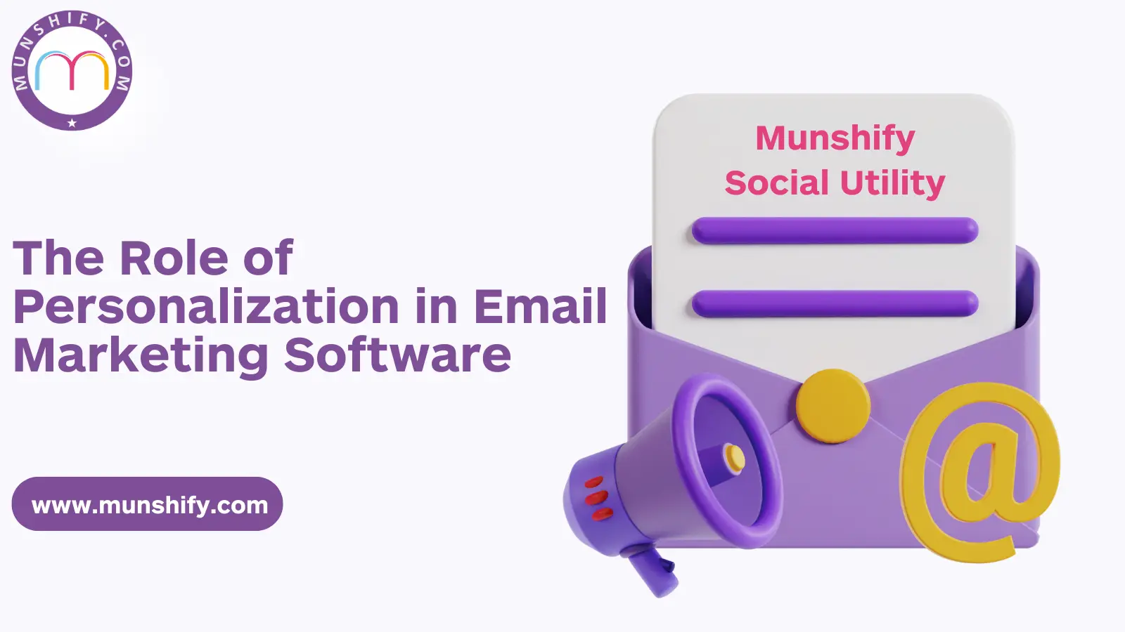 The Role of Personalization in Email Marketing Software 