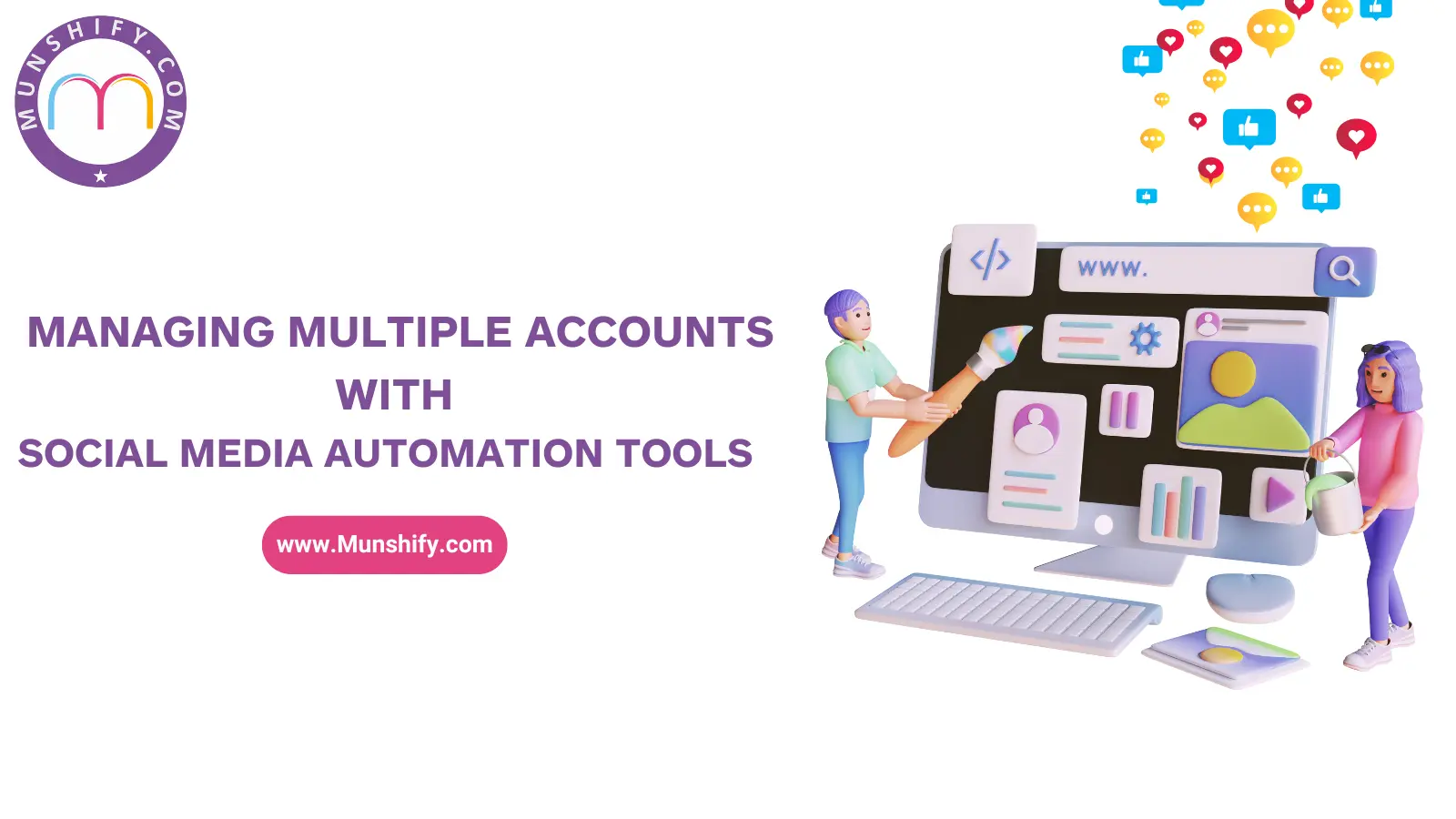 Managing Multiple Accounts with Social Media Automation Tools 