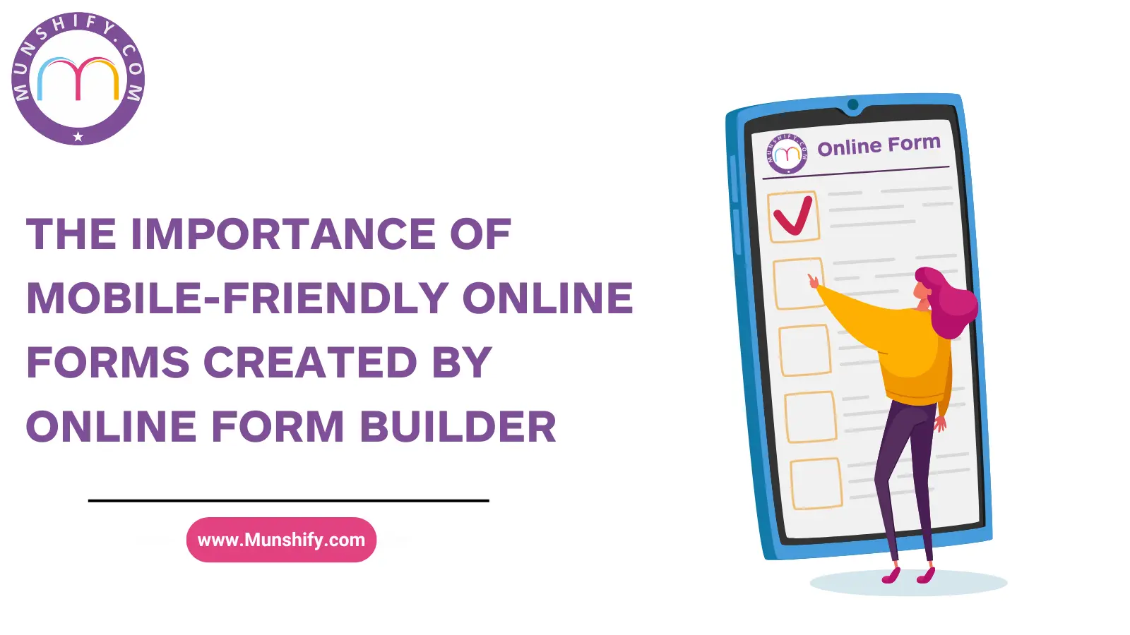 The Importance of Mobile-Friendly Online Forms Created by Online Form Builder