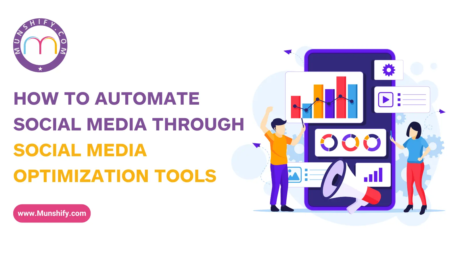 How to Automate Social Media Optimization Tools