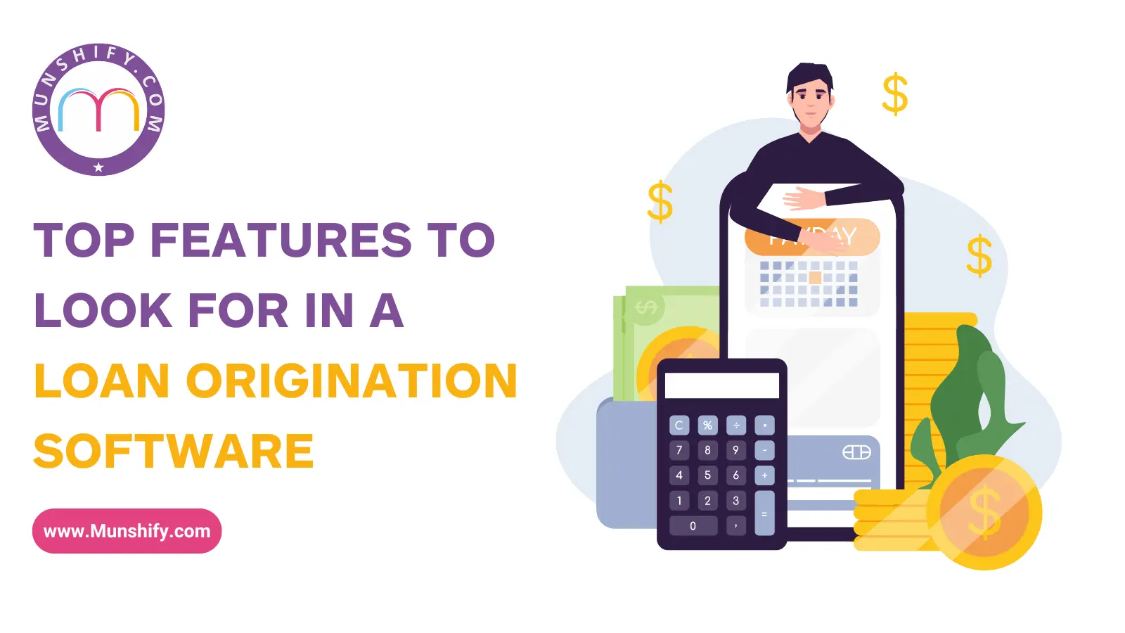 Loan origination software makes managing loans easier. Learn the key features you need to improve your system today.