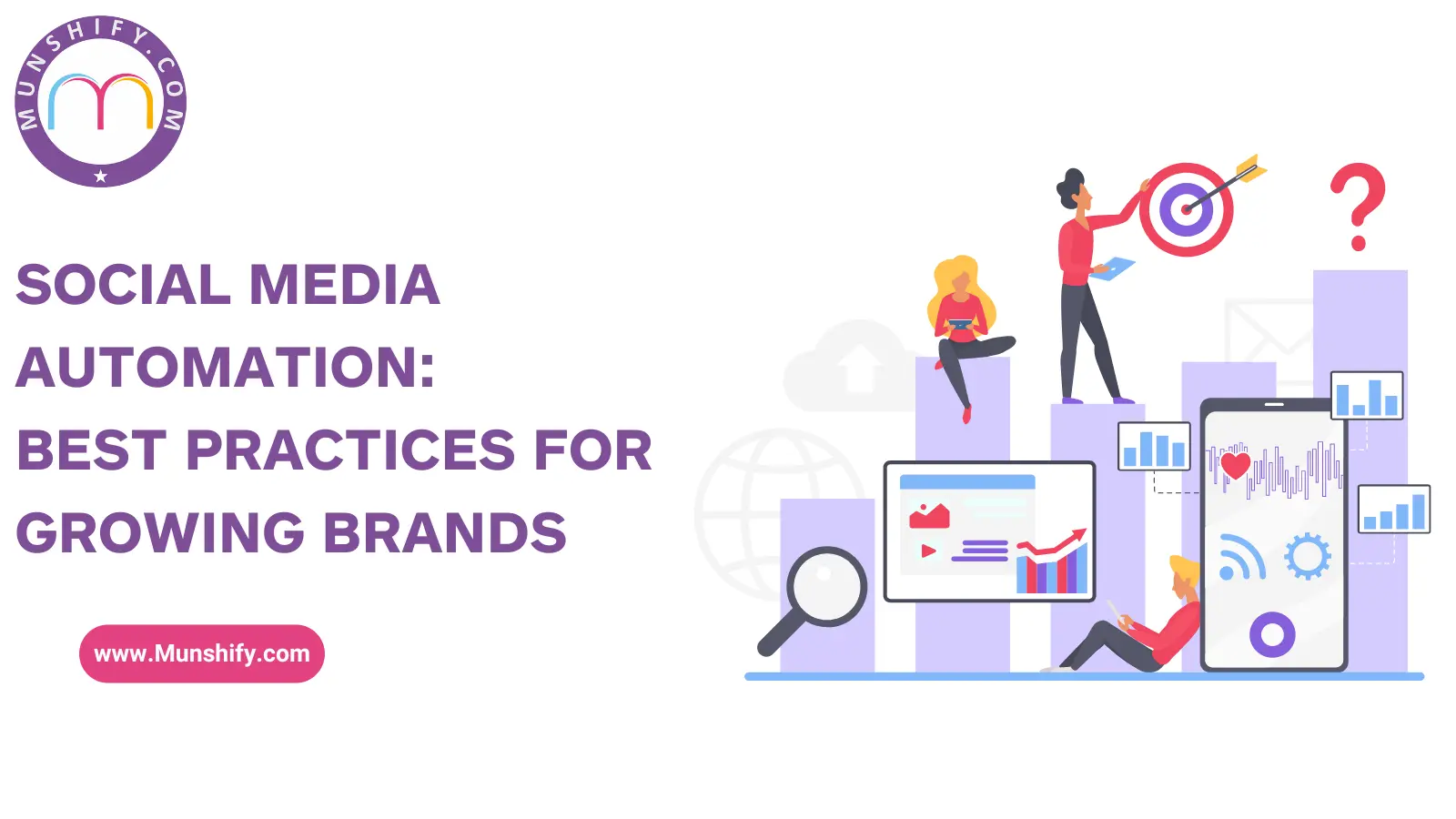 Social Media Automation Best Practices for Growing Brands