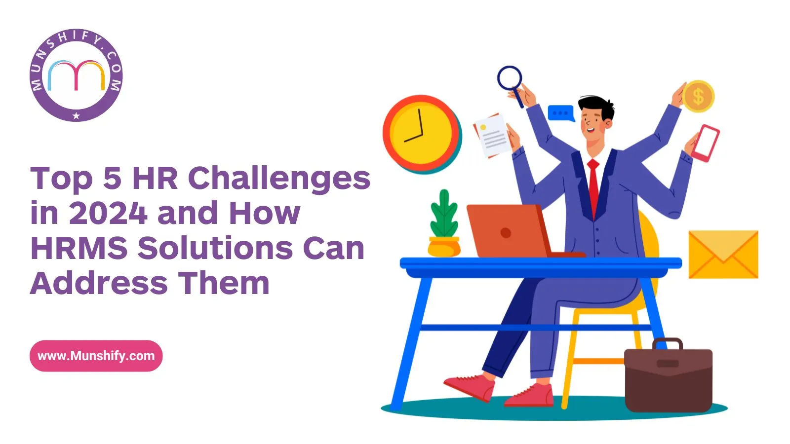 Top 5 HR Challenges in 2024 and How HRMS Solutions Can Address Them