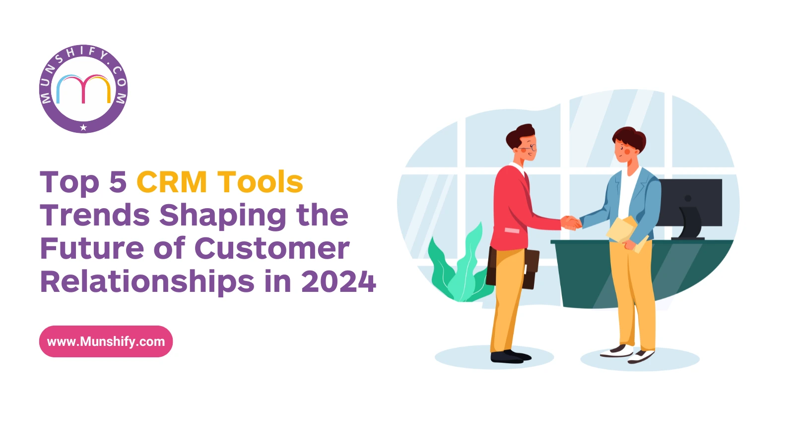 Top 5 CRM Tools Trends Shaping the Future of Customer Relationships in 2024