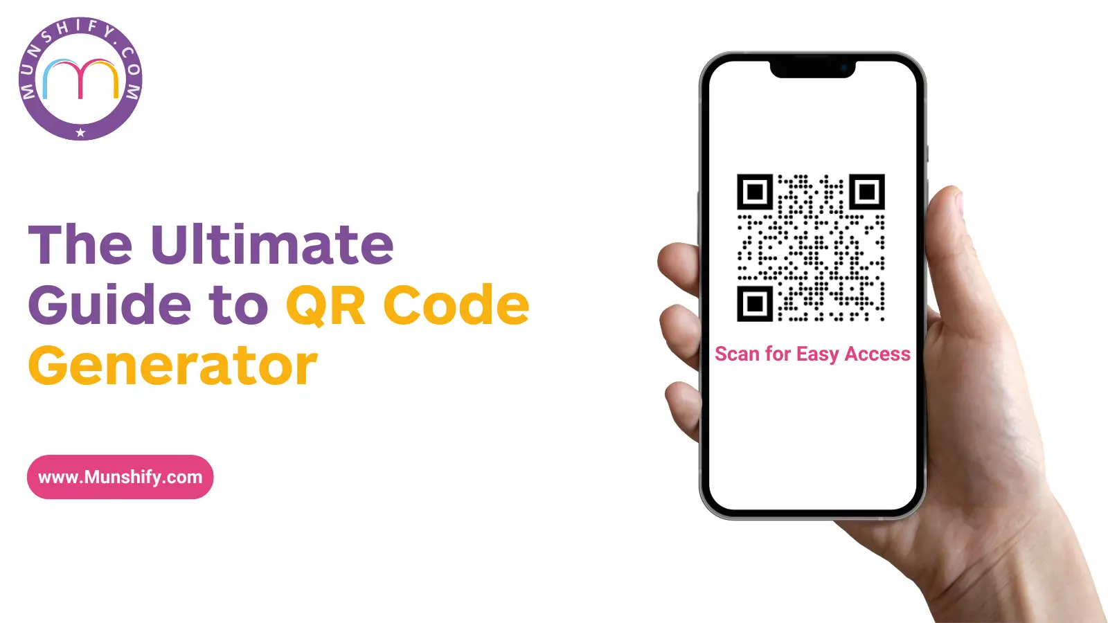 The Ultimate Guide to QR Code Generator