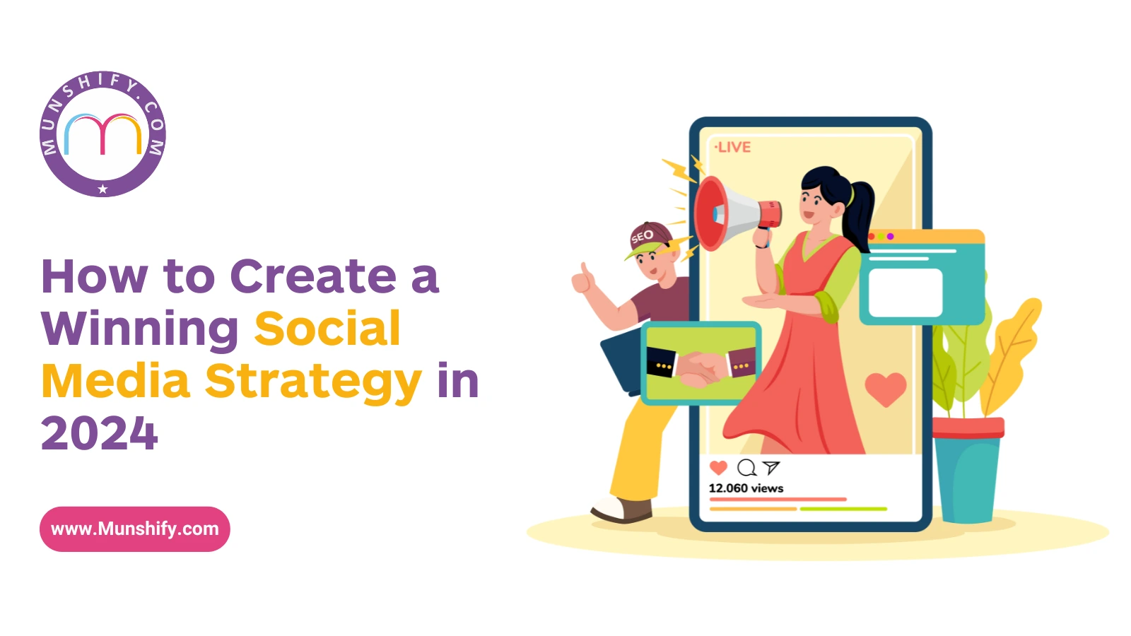 How to Create a Winning Social Media Strategy in 2024