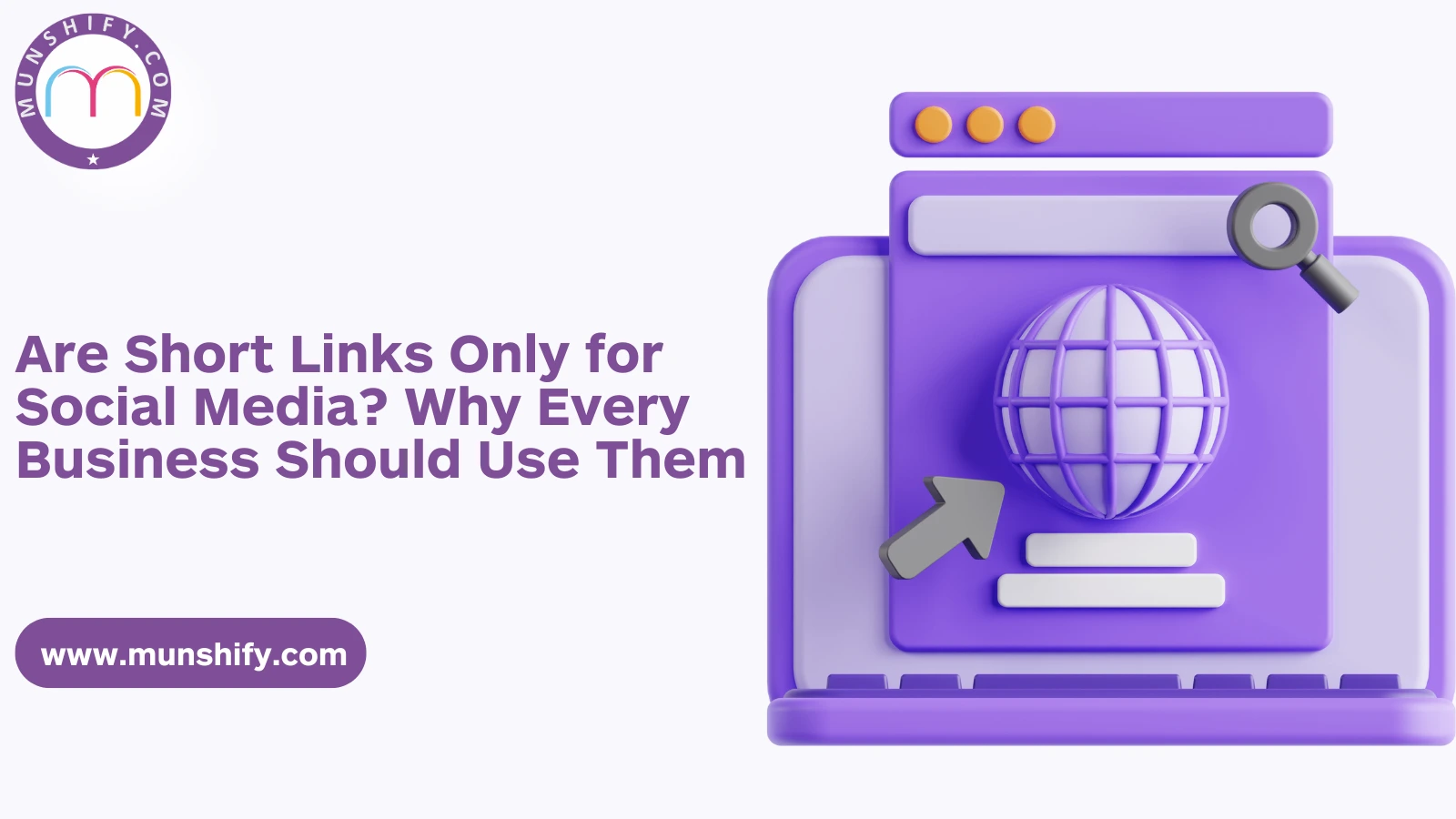 Are Short Links Only for Social Media? Why Every Business Should Use Them